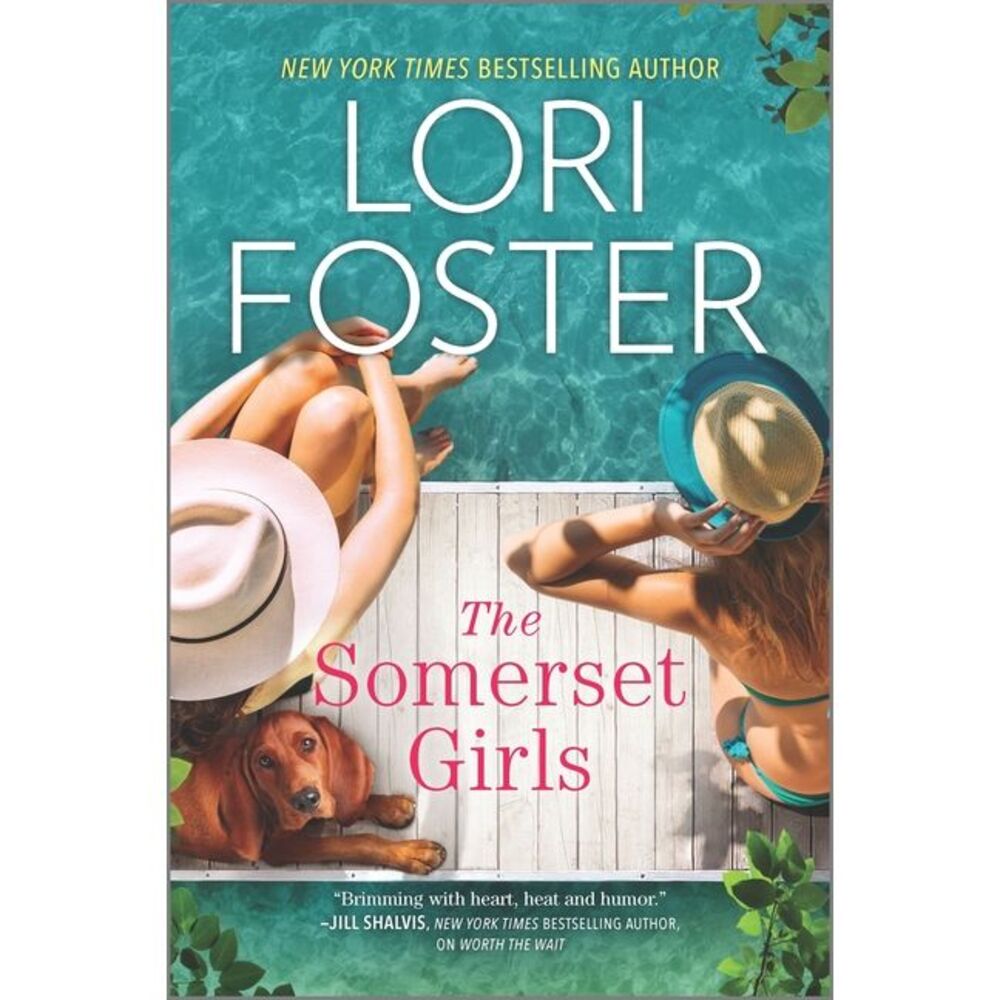The Somerset Girls -- Lori Foster